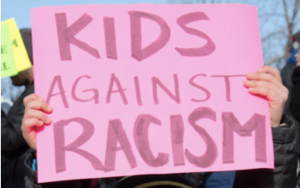 Kids Against Racism sign